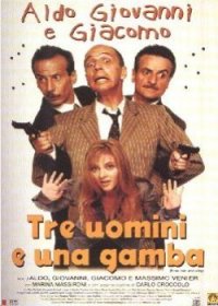 Tre uomini e una gamba